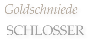 Goldschmiede  SCHLOSSER